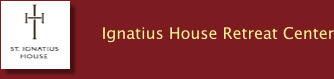 Ignatius House Retreat Center